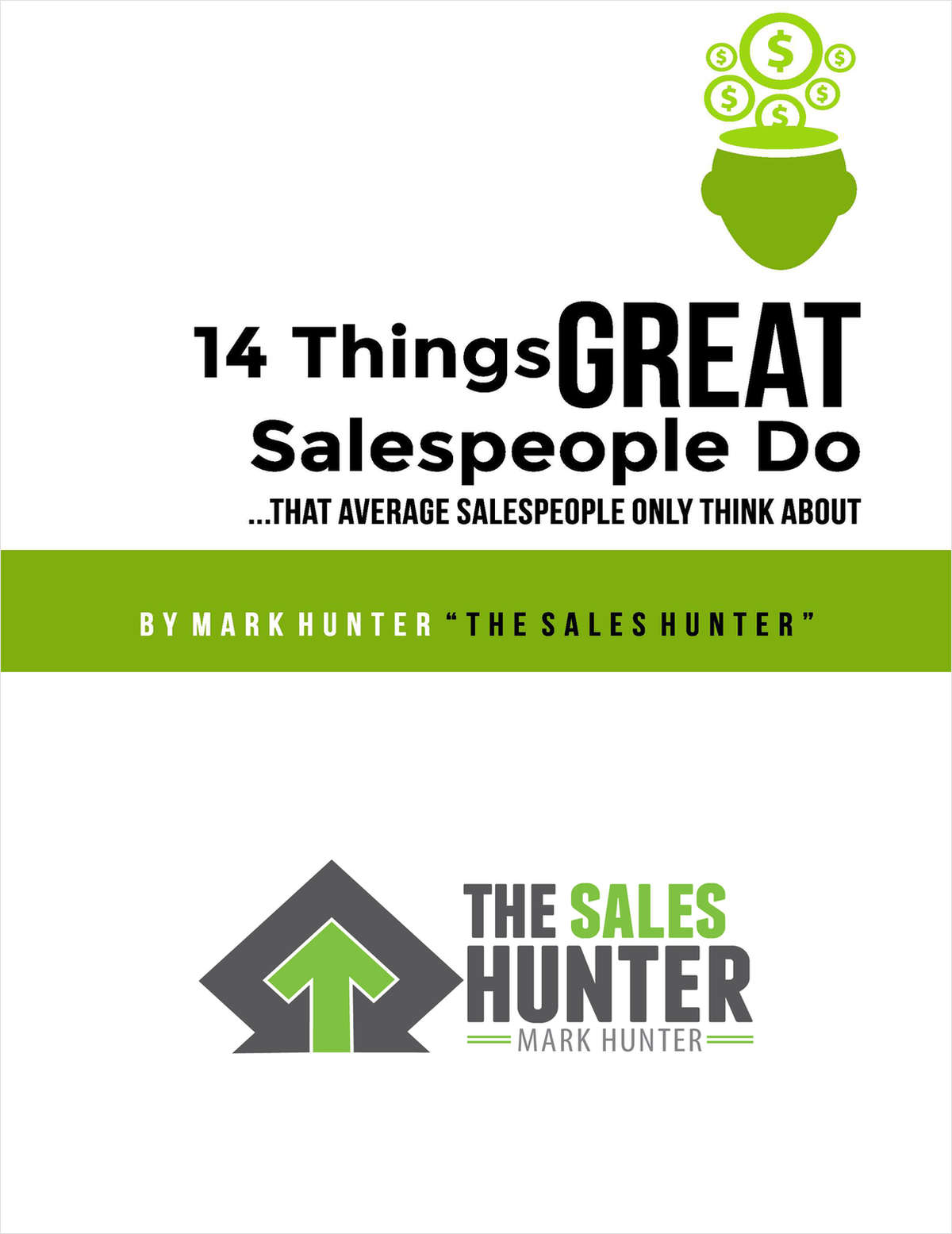14 Things GREAT Salespeople Do, That Average Salespeople Only Think About