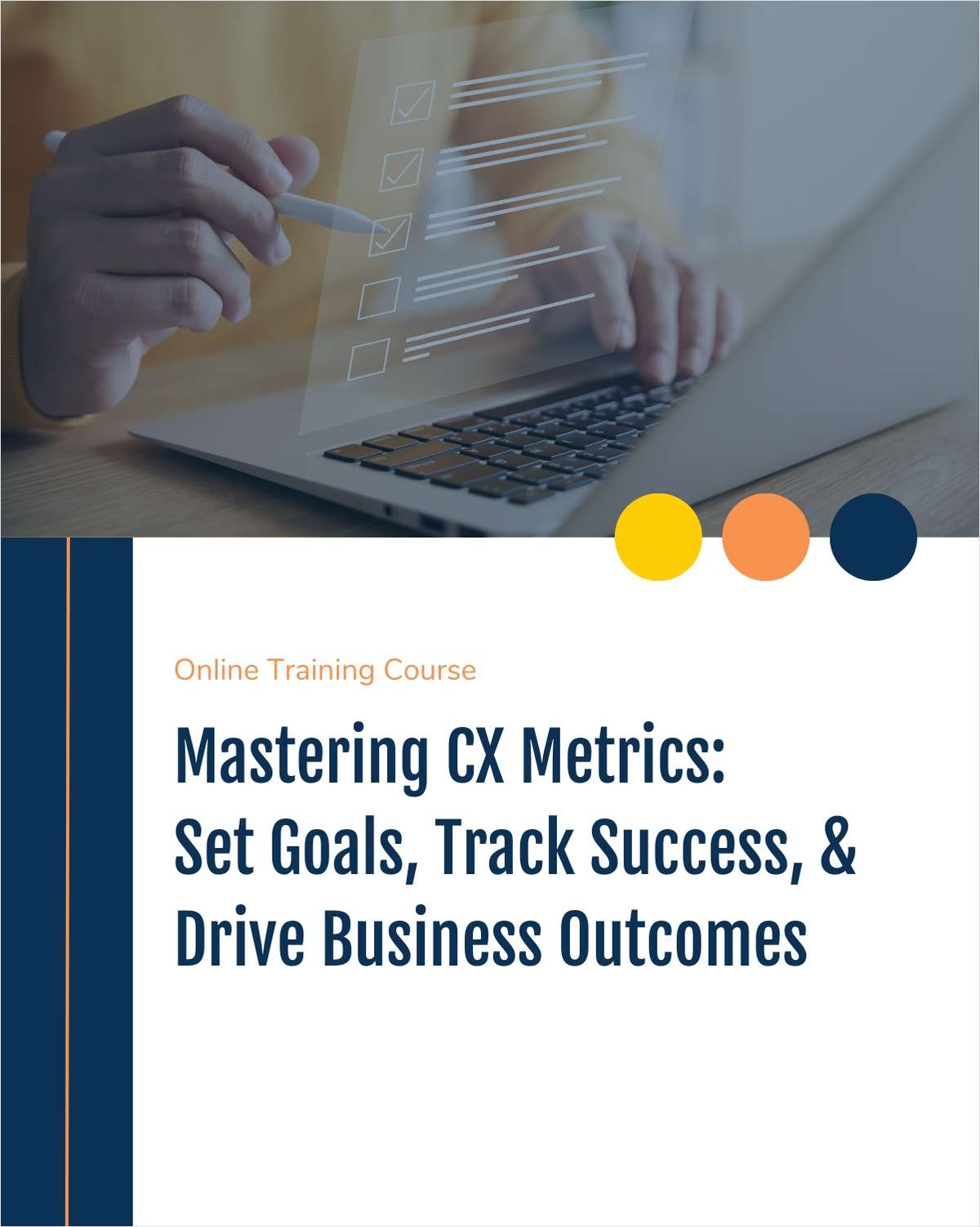 Mastering CX Metrics: Set Goals, Track Success, & Drive Business Outcomes