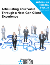 Articulating Your Value Through a Next-Gen Client Experience