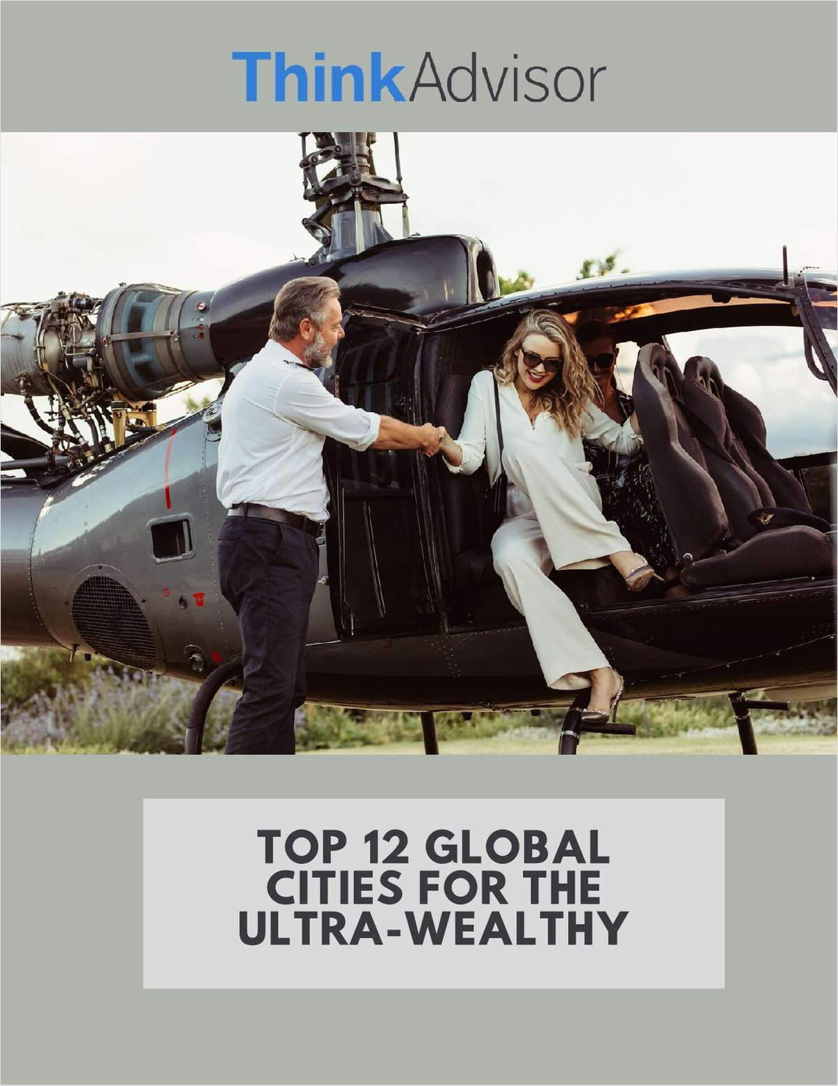 Top 12 Global Cities for the Ultra-Wealthy