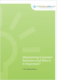 Maintaining Customer Relations and Why Is It Important? - Free 46 page eBook