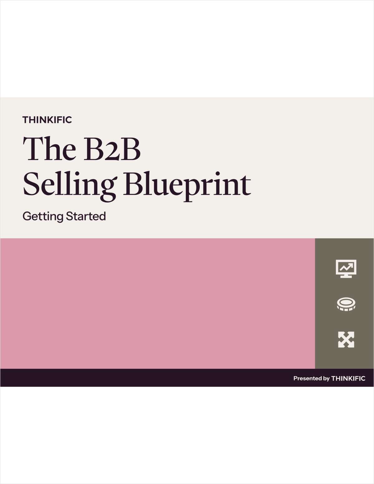 Scale smarter with Thinkific's B2B selling blueprint