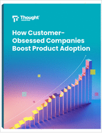 How Customer-obsessed Companies Boost Product Adoption