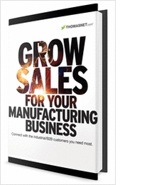 Grow Sales For Your Manufacturing Business