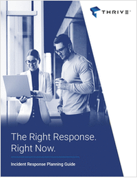 The Right Response. Right Now. Incident Response Planning Guide For Your Business