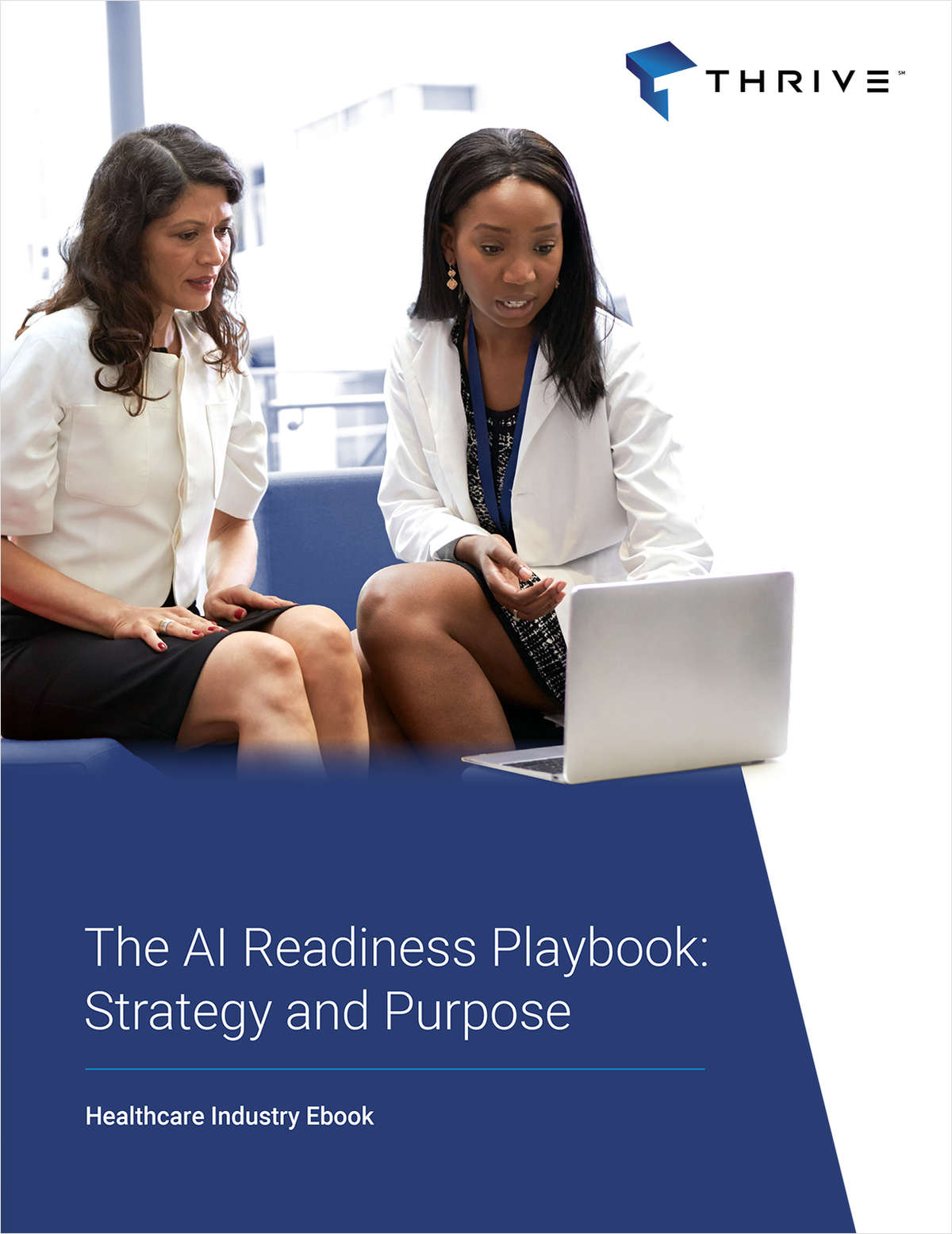 The AI Readiness Playbook for Healthcare Organizations: Strategy and Purpose