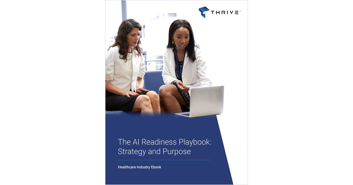 The AI Readiness Playbook for Healthcare Organizations: Strategy and Purpose