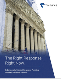 The Right Response. Right Now. Cybersecurity Incident Response Planning Guide for Financial Services