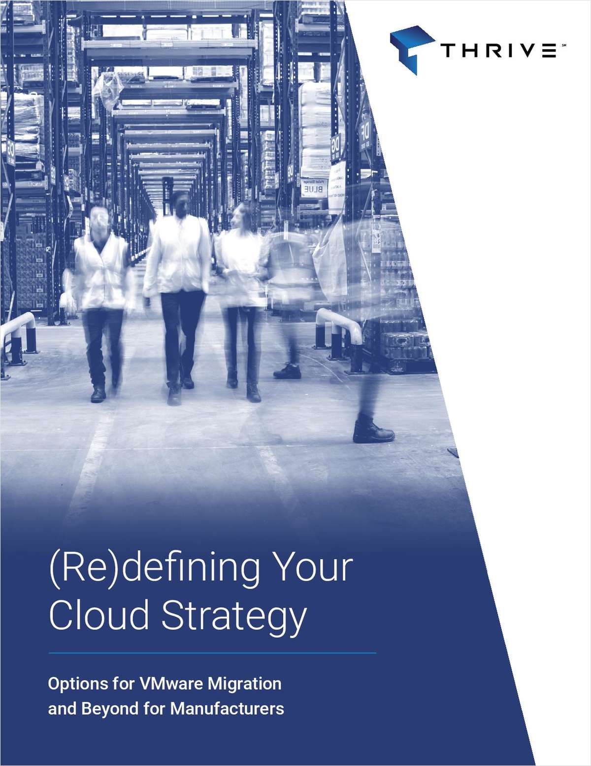 (Re)defining Your Cloud Strategy: Options for VMware Migration and Beyond for Manufacturers