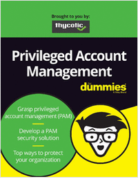 Privileged Account Management for Dummies