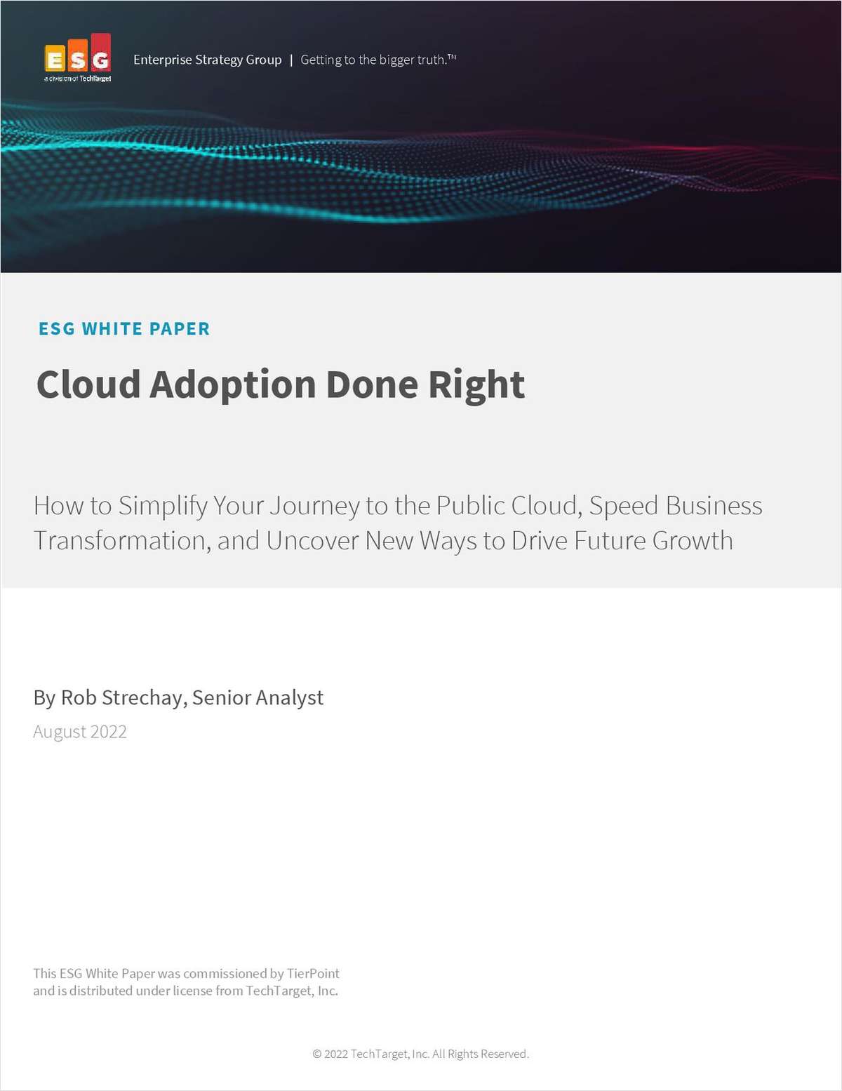 ESG White Paper: Cloud Adoption Done Right