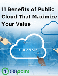 11 Benefits of Public Cloud That Maximize Your Value
