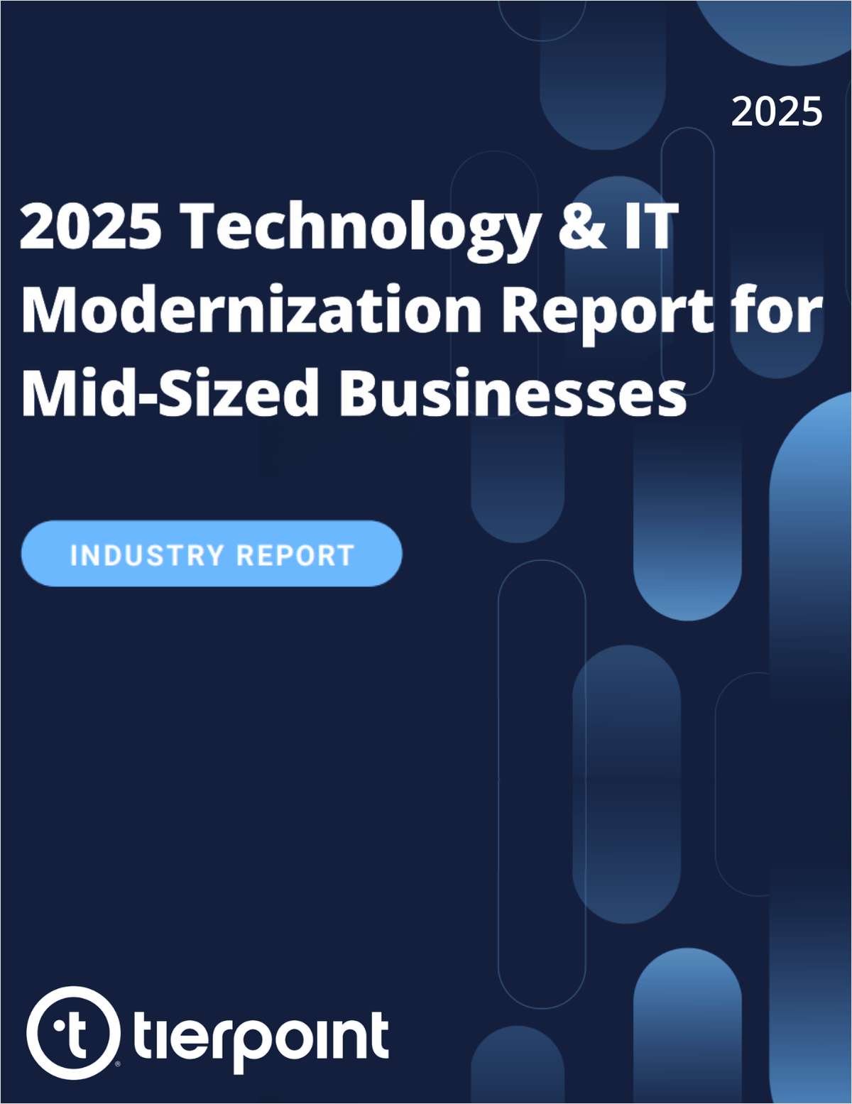 2025 Technology & IT Modernization Report for Mid-Sized Businesses