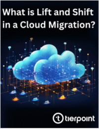 What is Lift and Shift in a Cloud Migration