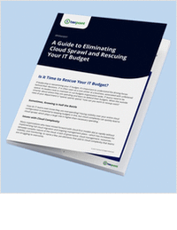 Eliminating Cloud Sprawl and Rescuing Your IT Data