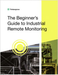 The Beginner's Guide to Industrial Remote Monitoring
