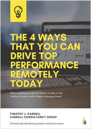 The 4 Ways That You Can Drive Top Performance Remotely Today