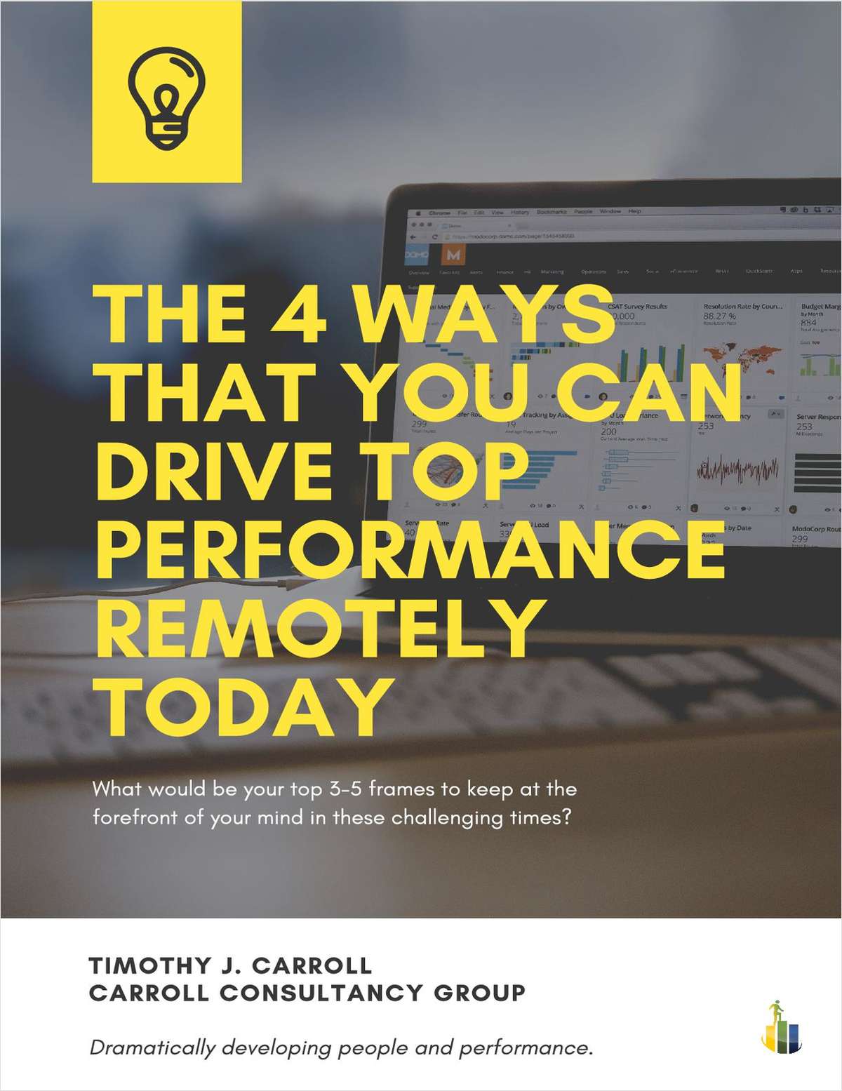 The 4 Ways That You Can Drive Top Performance Remotely Today