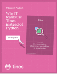 Tines vs Python: Understanding alternative approaches to automation