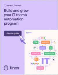 The essential guide to workflow automation for IT teams