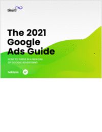 The 2021 Google Ads Guide