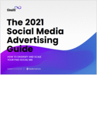The 2021 Social Media Advertising Guide