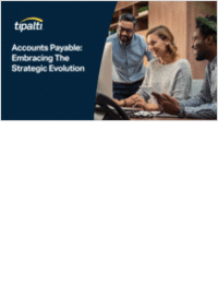 Accounts Payable: Embracing the Strategic Evolution
