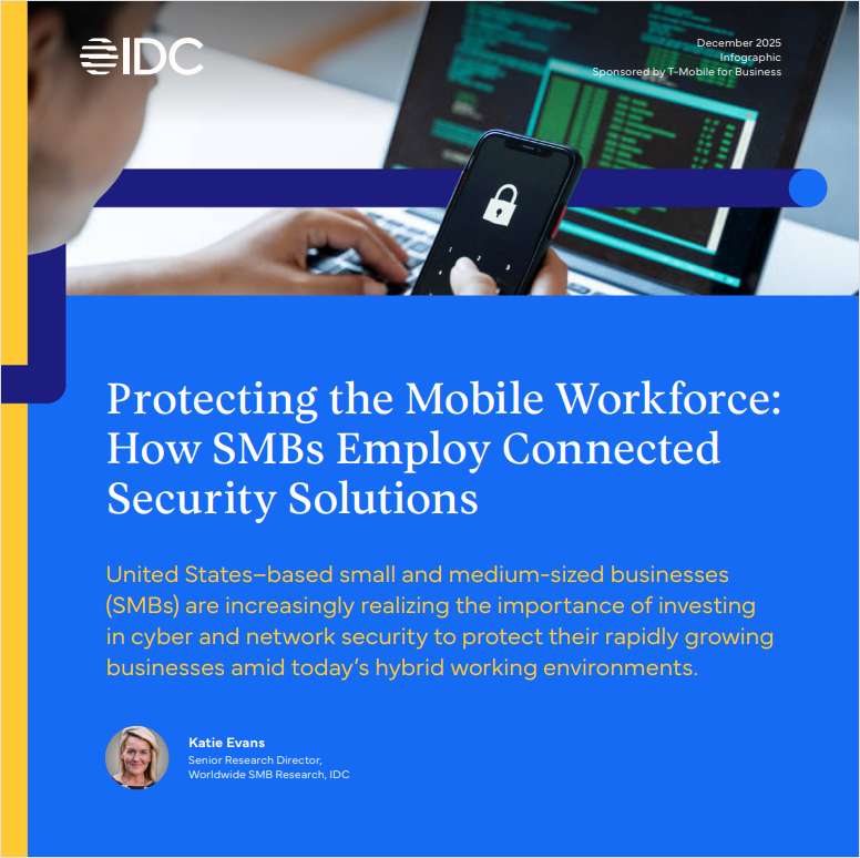 Protecting the Mobile Workforce: How SMBs Employ Connected Security Solutions
