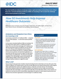 How 5G Investments Help Improve Healthcare Outcomes