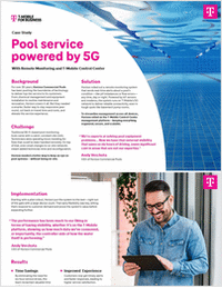 Pool service powered by 5G with Remote Monitoring and T-Mobile Control Center