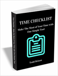 Time Checklist - Make the Most of Your Time with One Simple Tool