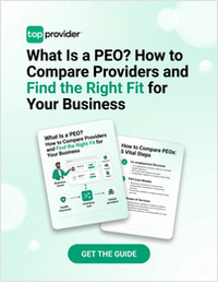 What Is a PEO? How to Compare Providers and Find the Right Fit for Your Business