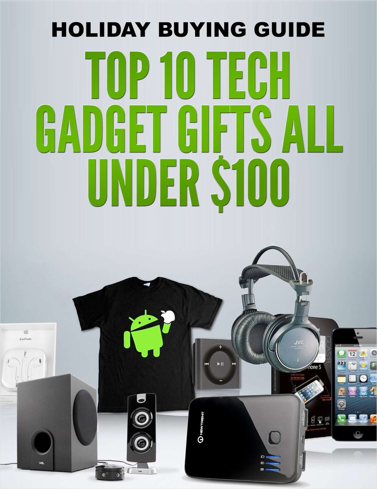 Holiday Buying Guide - Top 10 Tech Gadget Gifts All Under $100