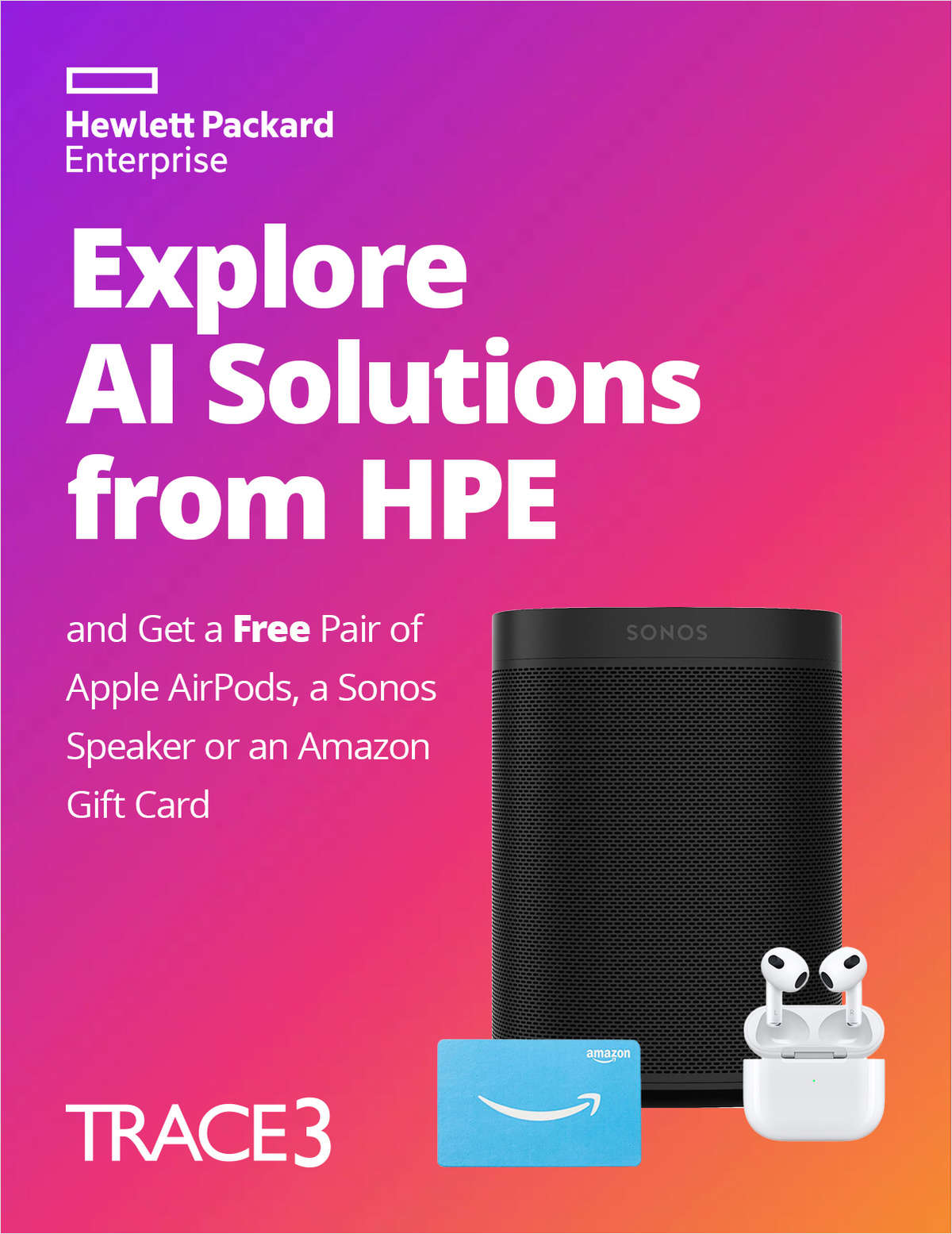 Explore AI solutions from HPE, and We'll Double Your Rewards