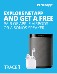 Explore NetApp and Get a Free Pair of Apple AirPods or a Sonos Speaker