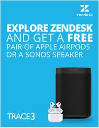 Explore Zendesk and Get a Free Pair of Apple AirPods or a Sonos Speaker