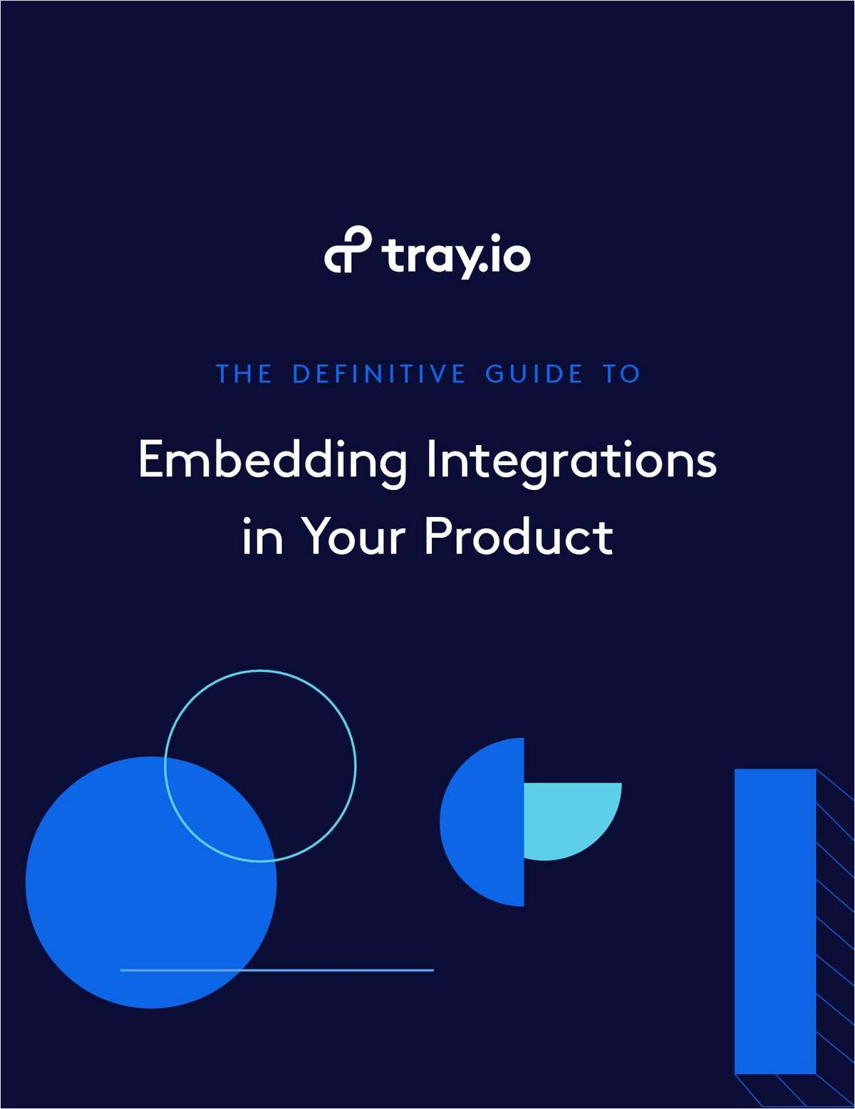 The Definitive Guide To Embedding Integrations In Your Product Free Guide
