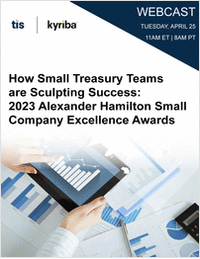 How Small Treasury Teams are Sculpting Success: 2023 Alexander Hamilton Small Company Excellence Awards