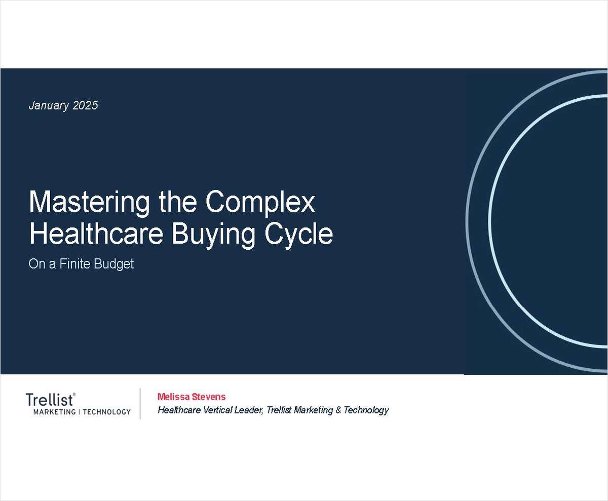 Mastering the Complex Healthcare Buying Cycle on a Finite Budget