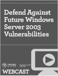 Defend Against Future Windows Server 2003 Vulnerabilities