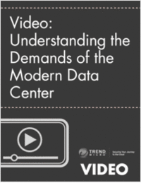 Video: Understanding the Demands of the Modern Data Center