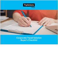 The Complete Corporate Travel Solution Buyer's Checklist