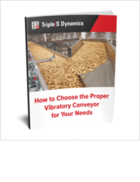 How to Choose the Proper Vibratory Conveyor