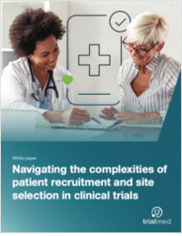 Navigating the complexities of patient recruitment and site selection in clinical trials