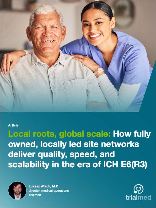Local roots, global scale: How fully owned, locally led site networks deliver quality, speed, and scalability in the era of ICH E6(R3)