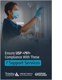 Solve Design and Safety Challenges: Meet USP 797 & 800 Standards in Time