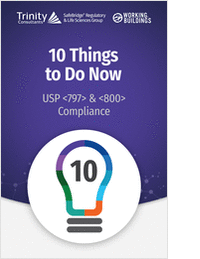 10 Steps to Do Right Now for USP 797 & 800 Compliance