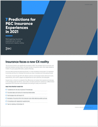 7 Predictions for P&C Insurance Experiences in 2021