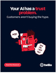 How to Scale Automation Without Losing Customer Confidence: A Twilio Report