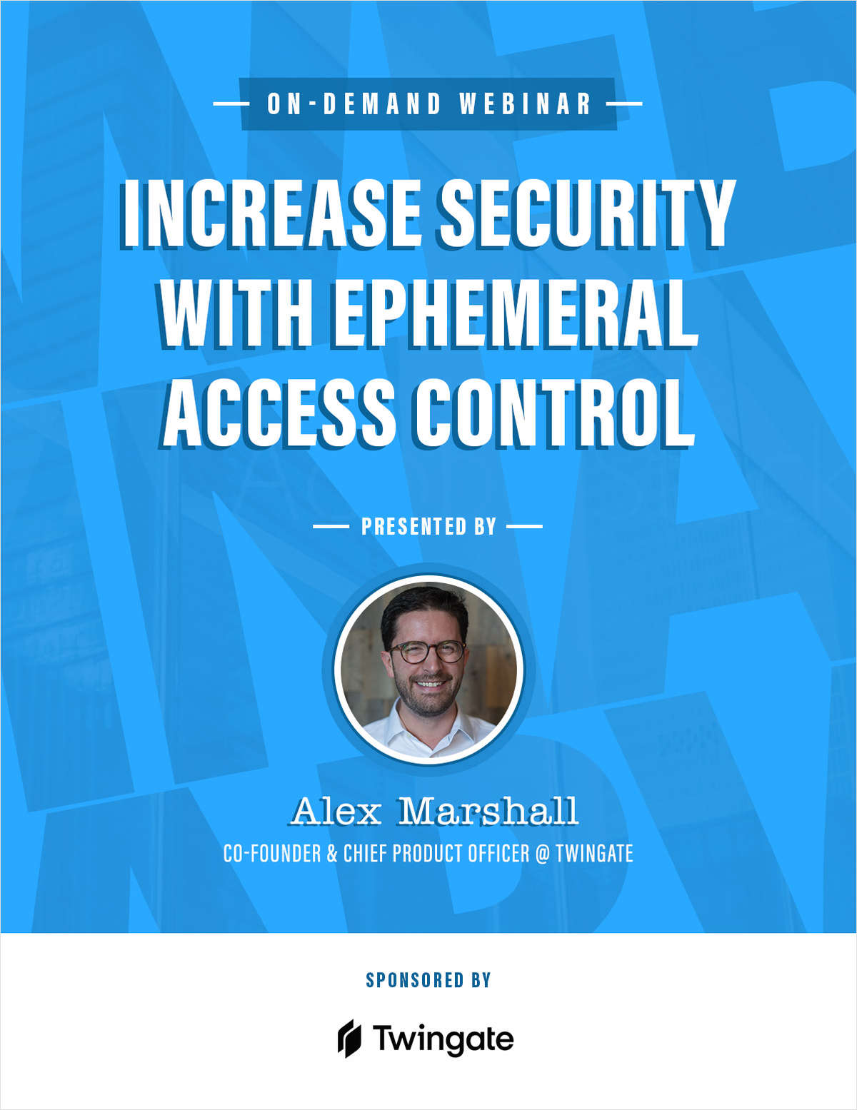 Increase Security with Ephemeral Access Control